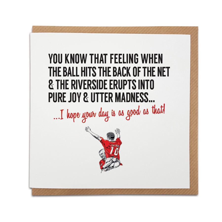 Handmade Middlesbrough Football Fan Greetings Card featuring illustration of team legends Juninho and Ravanelli, designed by Local Lingo - "I hope your day is as good as that!"