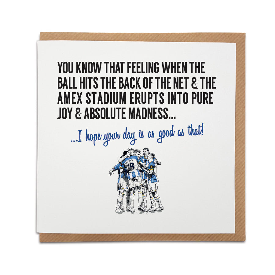Handmade Brighton & Hove Albion Fan Football Card by Local Lingo. A unique card for Seagulls supporters.