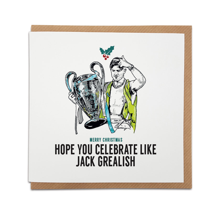 manchester city football club celebrate like jack grealish christmas card using an illustration of him celebrating with the champions league trophy designed by local lingo