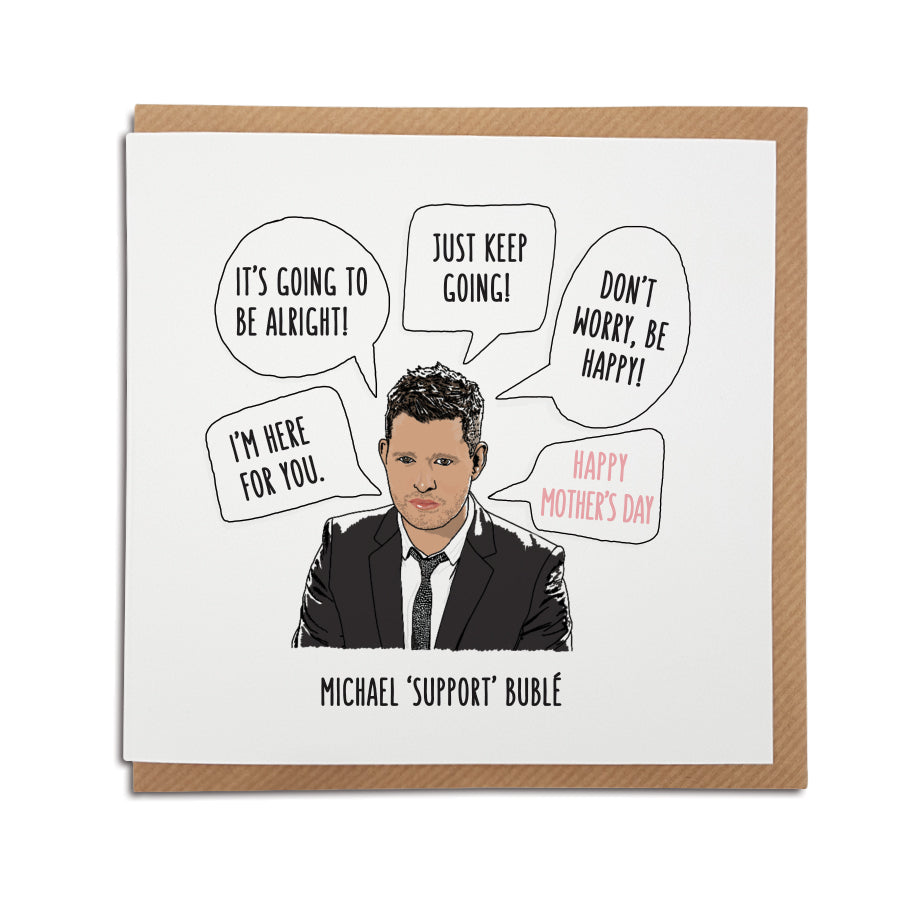 Michael 'Support' Bublé - Funny Greetings Card-Card-A Town Called Home-A Town Called Home