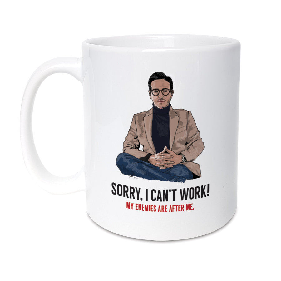 High Quality Tinder Swindler themed 11oz mug designed & made in the UK.  Mug reads: Sorry, I can't work! My enemies are after me.