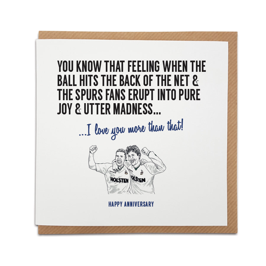 A handmade Tottenham Hotspur Football Club Anniversary Card. A unique card, featuring illustration of legends Paul Gasgoigne & Gary Lineker.